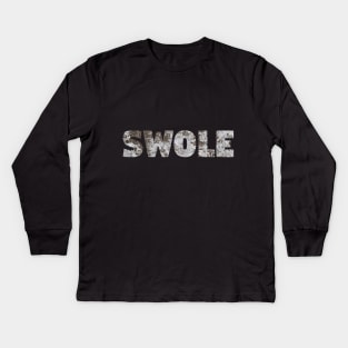 Swole Grunge Text - Gym Workout Design Kids Long Sleeve T-Shirt